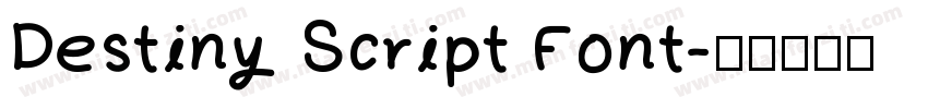 Destiny Script Font字体转换